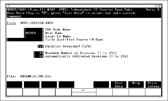 Independent LU Session Type Data Screen