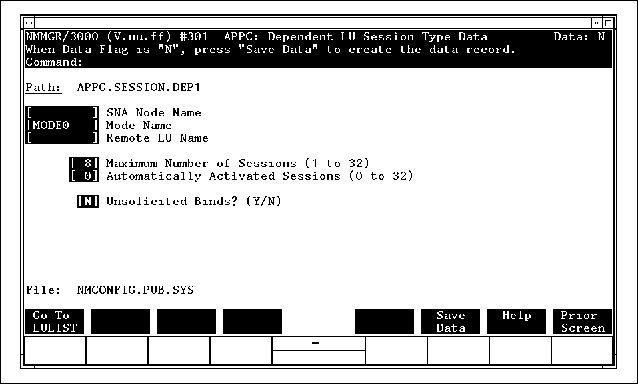 Dependent LU Session Type Data Screen