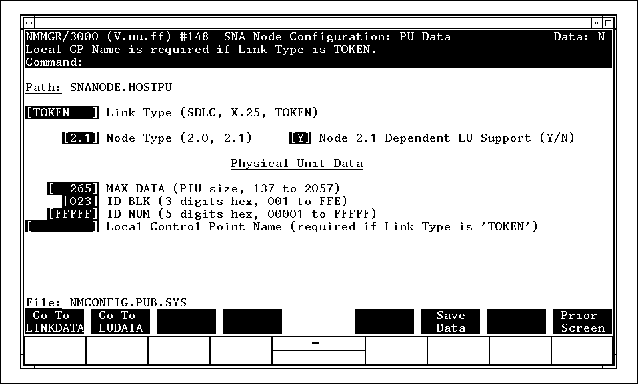 Example SNANODE PU Data Screen (HOSTPU)