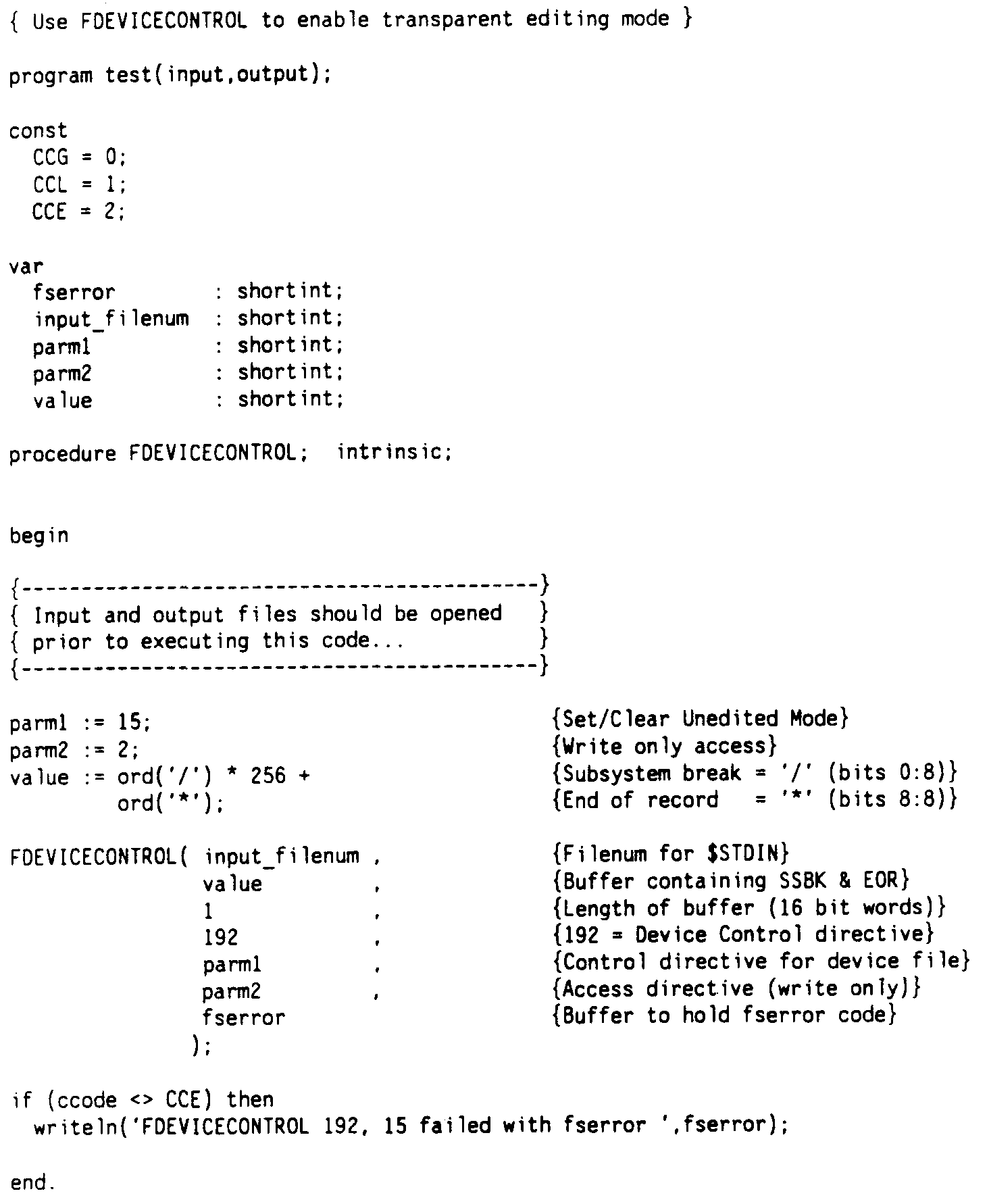 FDEVICECONTROL to Enable Transparent Mode