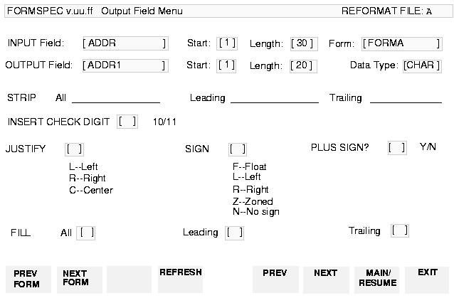 Output Field Menu